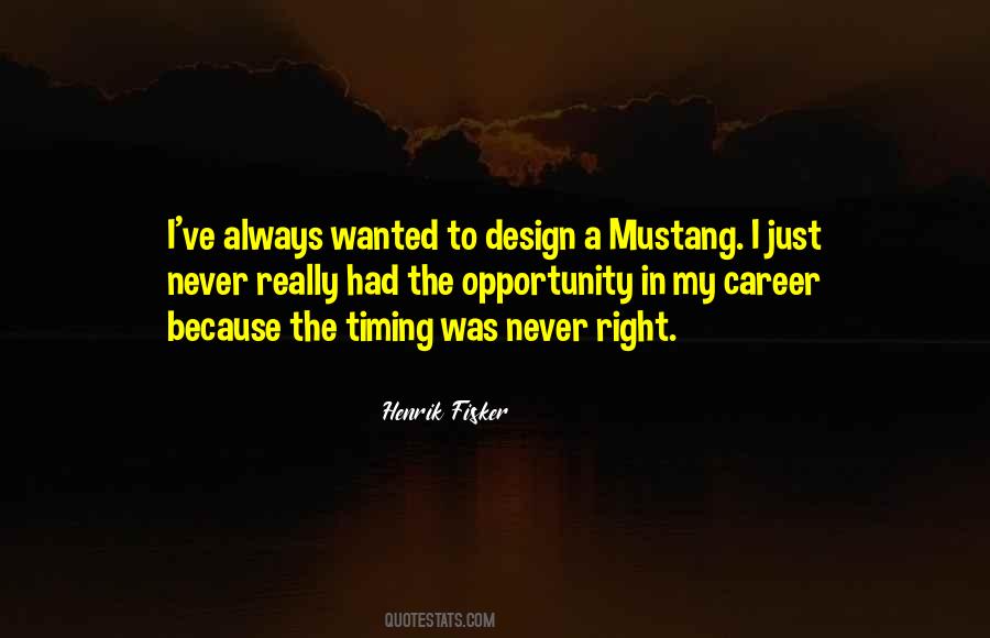 I Was Always Right Quotes #440186