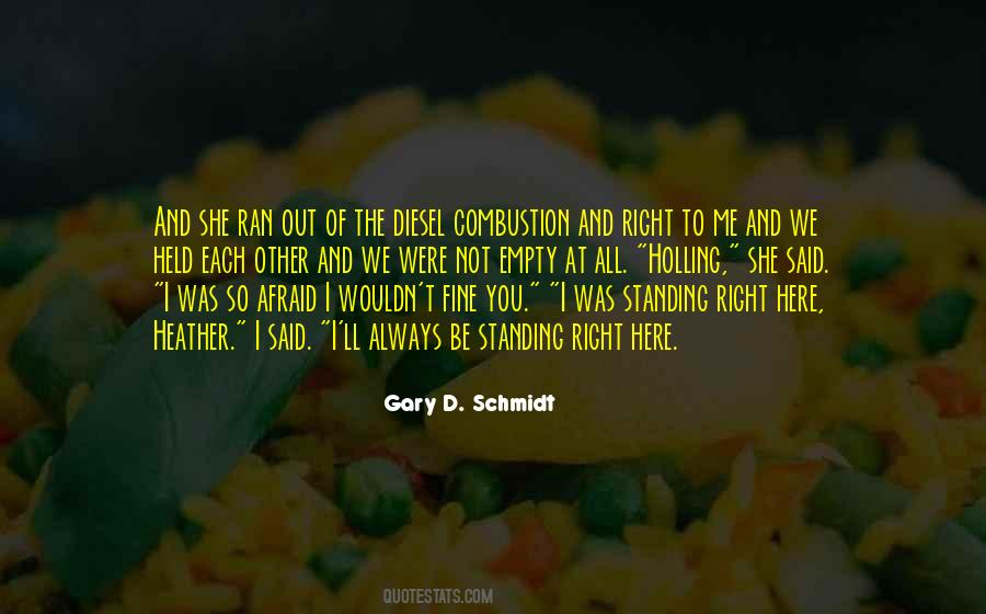 I Was Always Right Quotes #560190