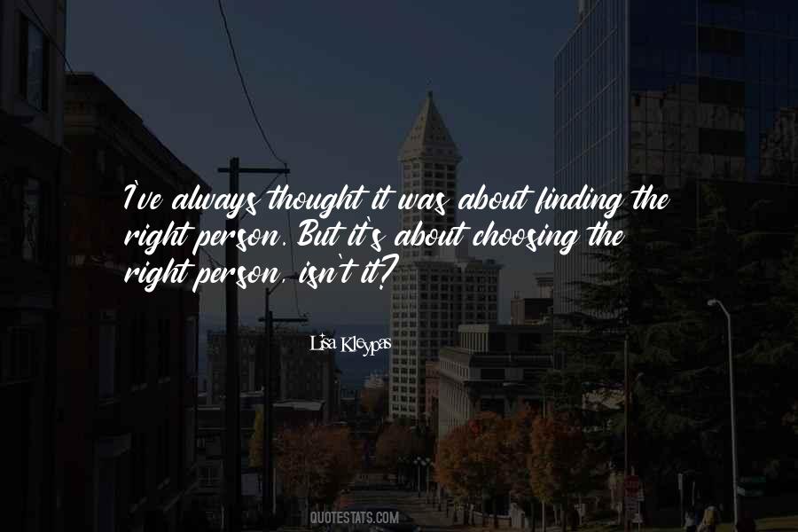 I Was Always Right Quotes #816053