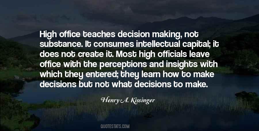 Not Making Decisions Quotes #421342