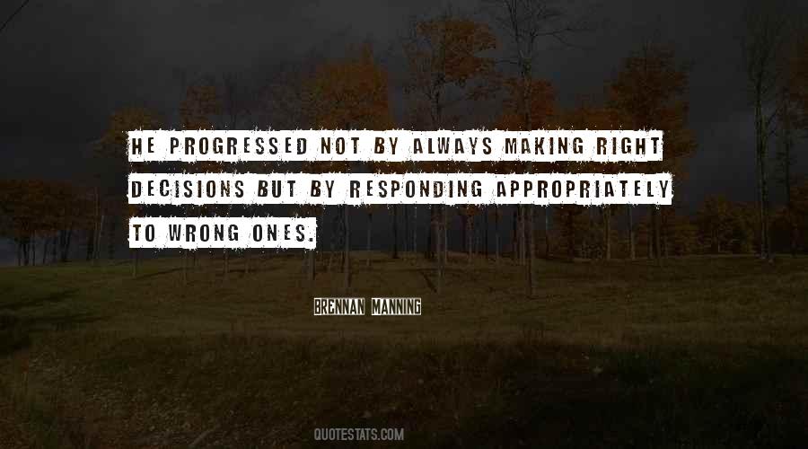 Not Making Decisions Quotes #657496