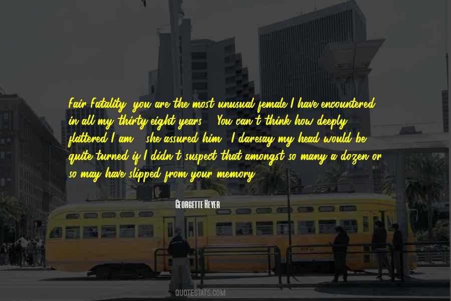 I Am Thirty Quotes #1341356