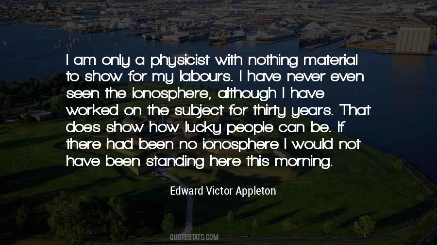 I Am Thirty Quotes #1677551