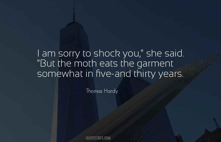 I Am Thirty Quotes #533507