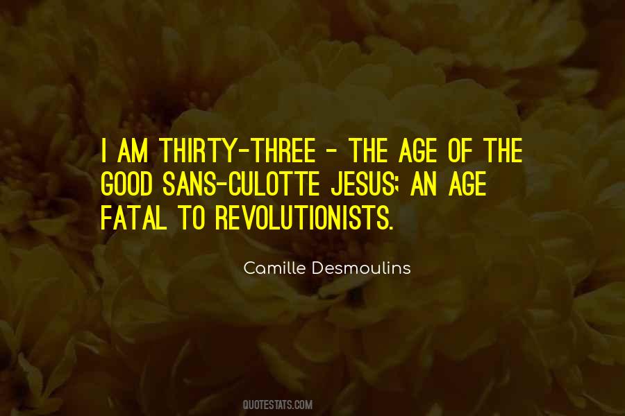 I Am Thirty Quotes #91412