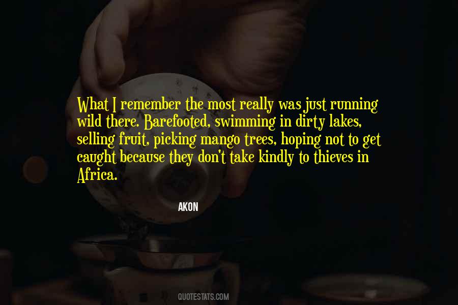 Wild Fruit Quotes #684287