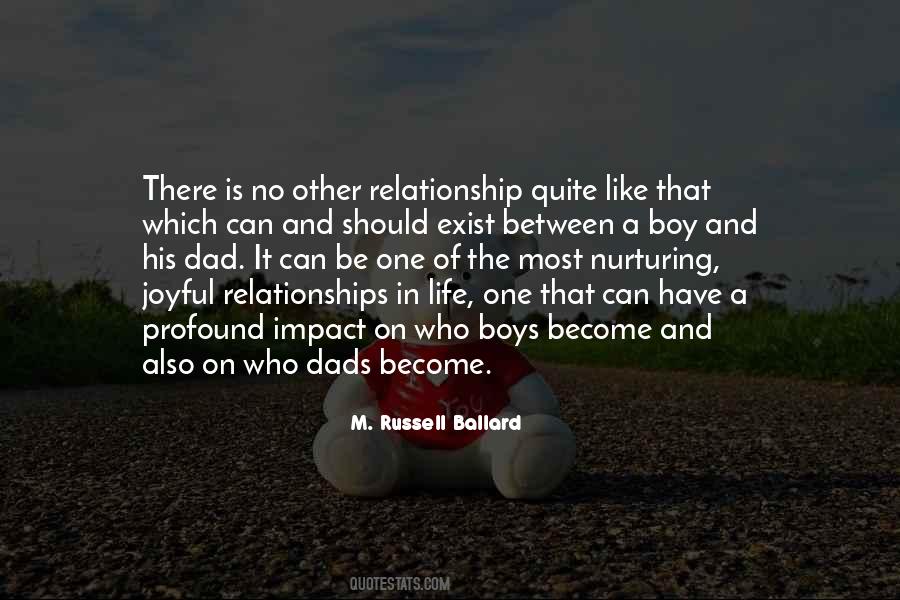Quotes About Nurturing Relationship #1390294