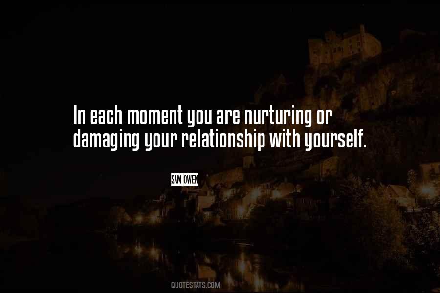 Quotes About Nurturing Relationship #1556024