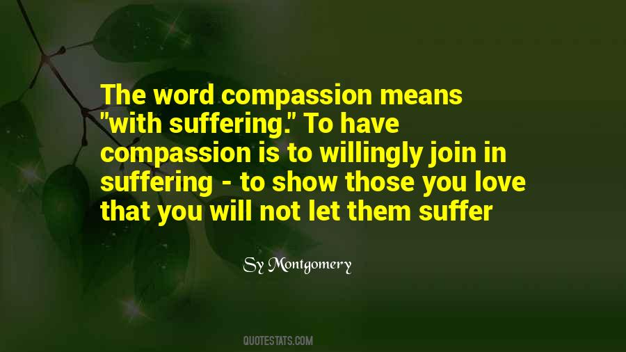 Love Is Suffering Quotes #321721
