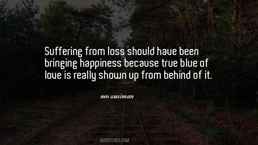 Love Is Suffering Quotes #511488
