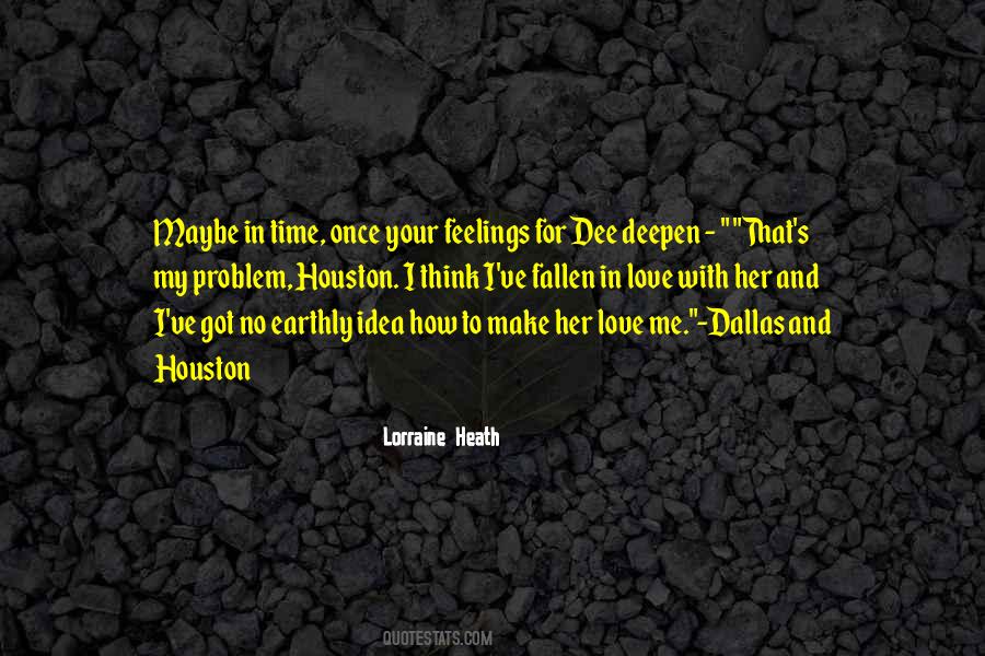 I Got No Idea Quotes #1854042