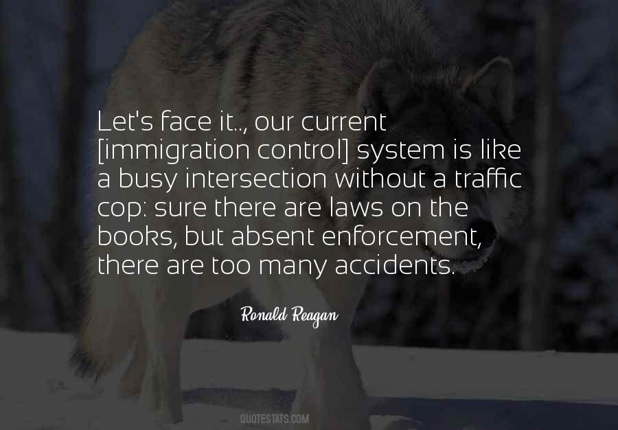 Quotes About Immigration Laws #595161