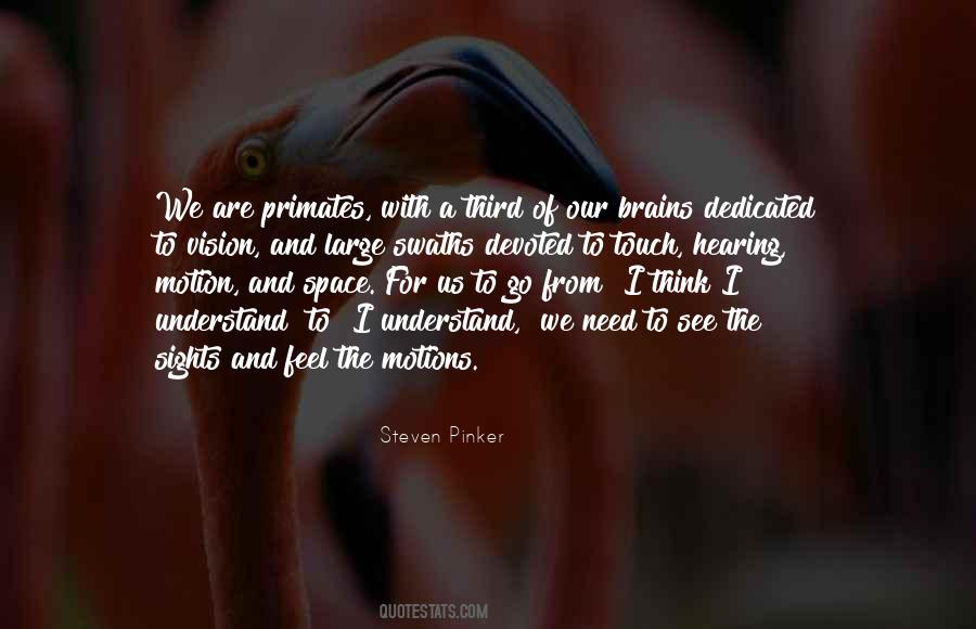 See The Vision Quotes #117420