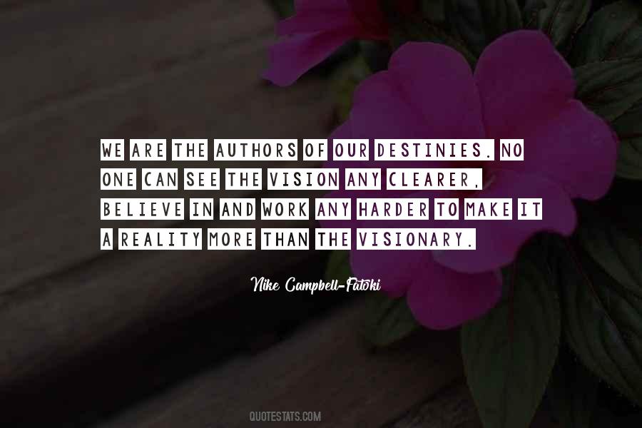 See The Vision Quotes #1618656