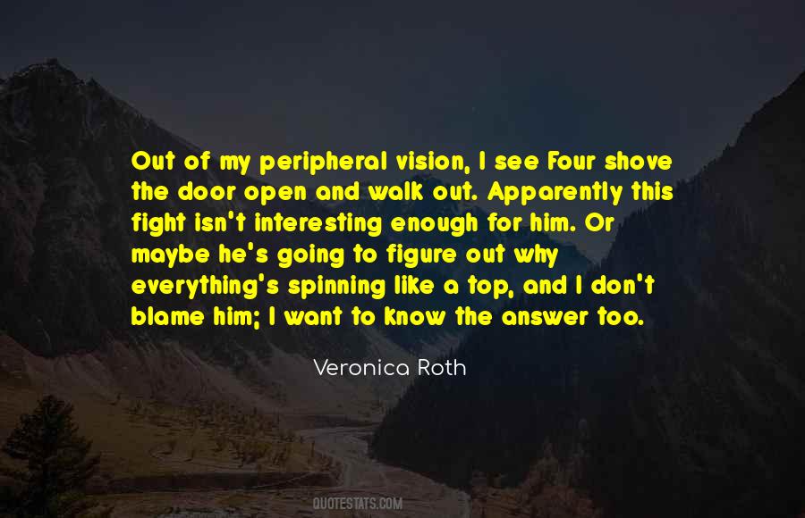 See The Vision Quotes #256719