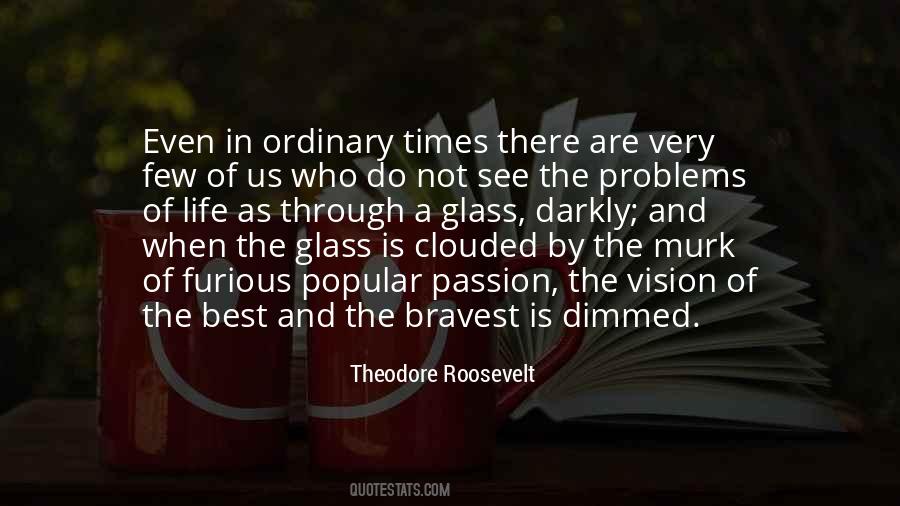 See The Vision Quotes #449766
