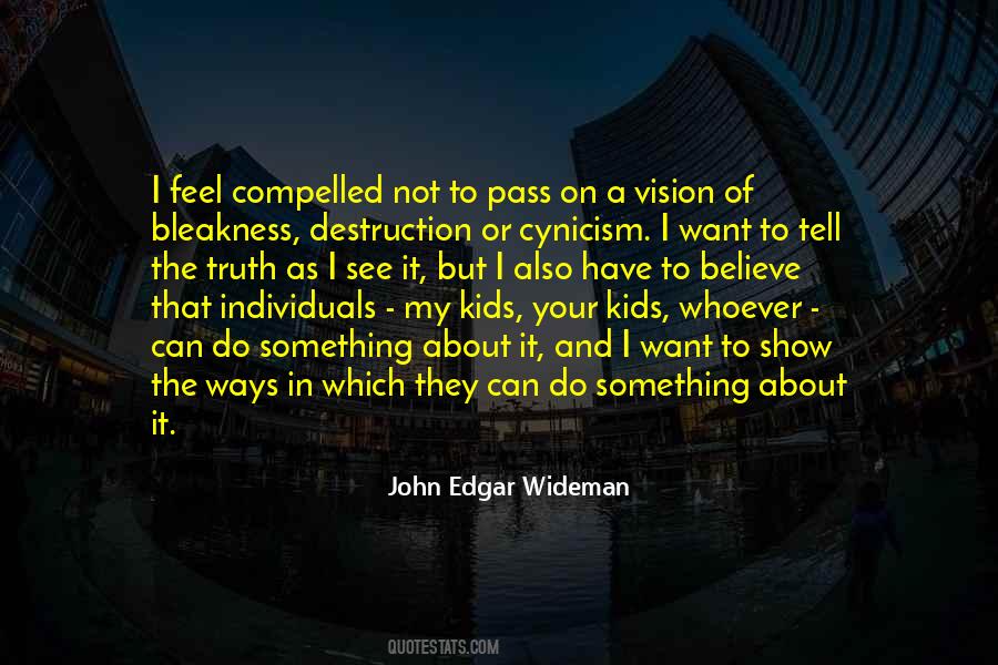 See The Vision Quotes #489403