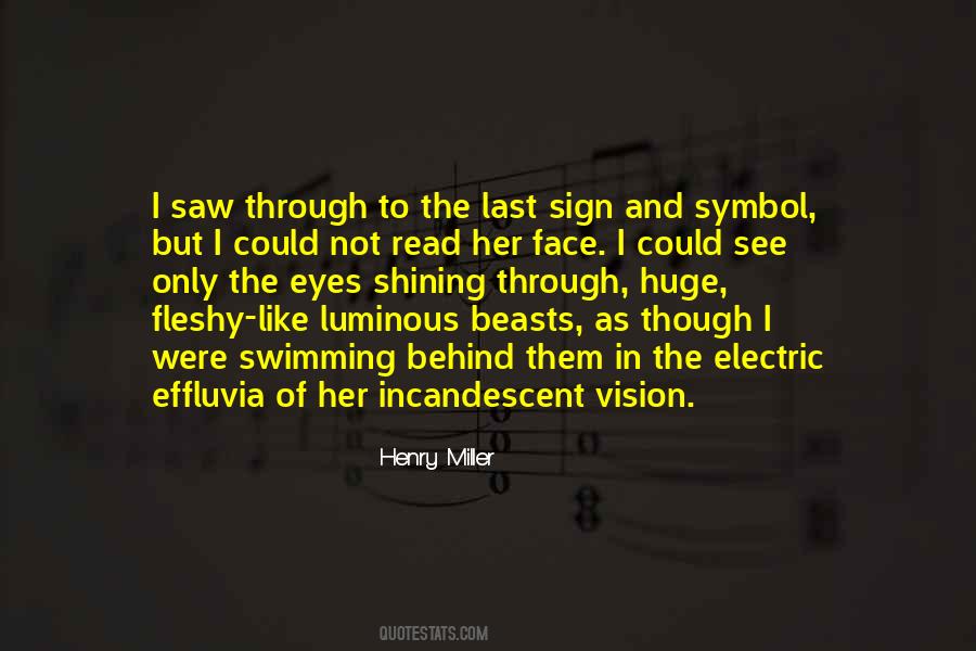 See The Vision Quotes #71609