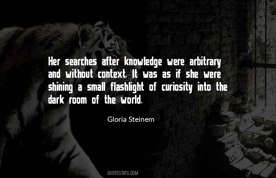 Quotes About The Flashlight #759552