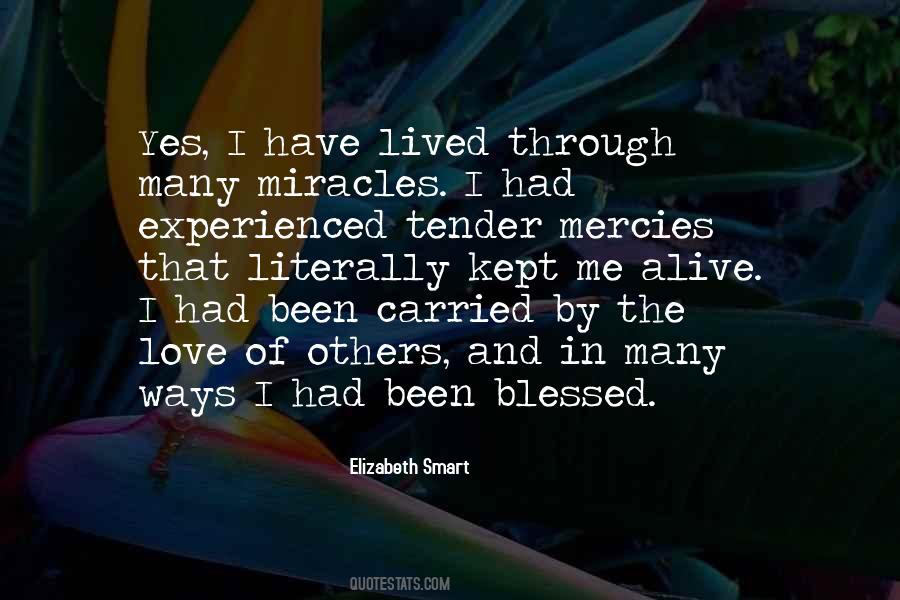 Blessed To Be Alive Quotes #1134281
