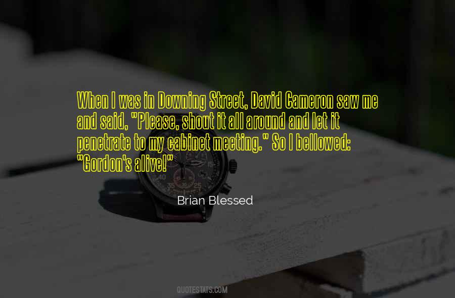 Blessed To Be Alive Quotes #790764