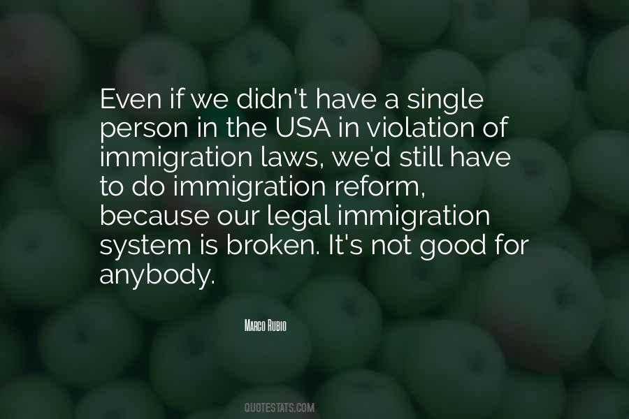 Quotes About Immigration Law #1729918