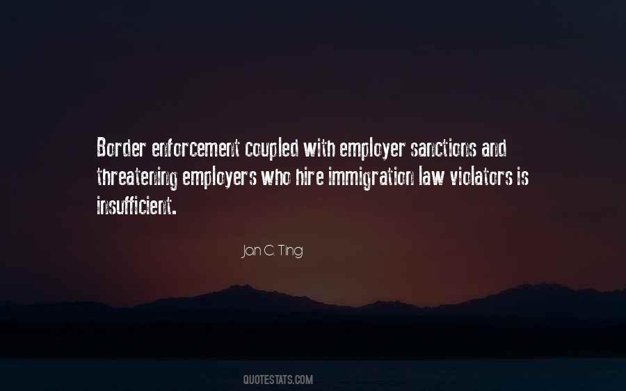Quotes About Immigration Law #373586