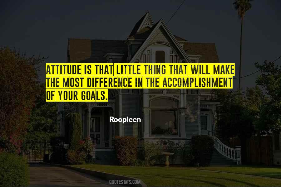 Attitude Leadership Quotes #843935