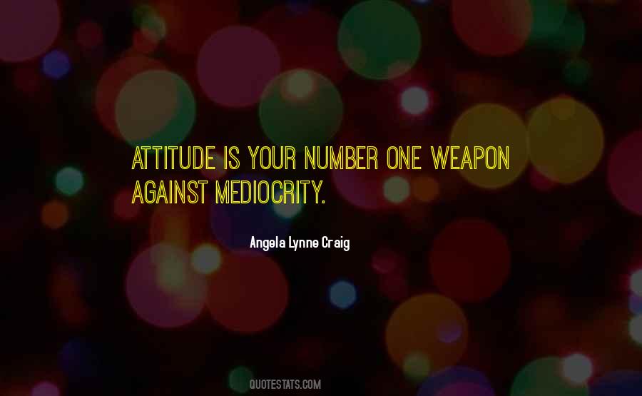 Attitude Leadership Quotes #922597
