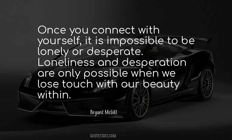Beauty Is Within You Quotes #1871179