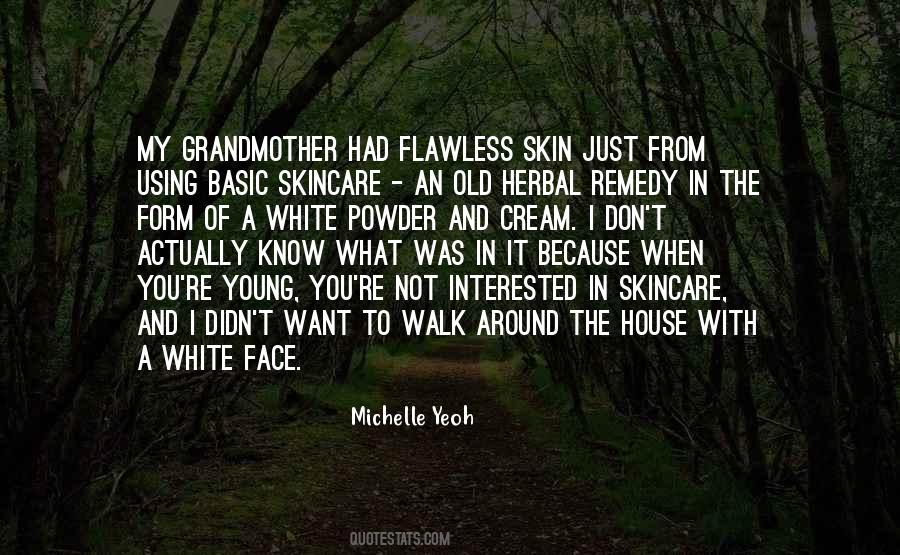Young Skin Quotes #101955