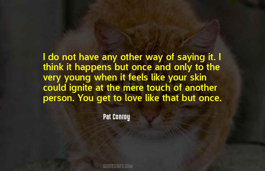 Young Skin Quotes #1357236