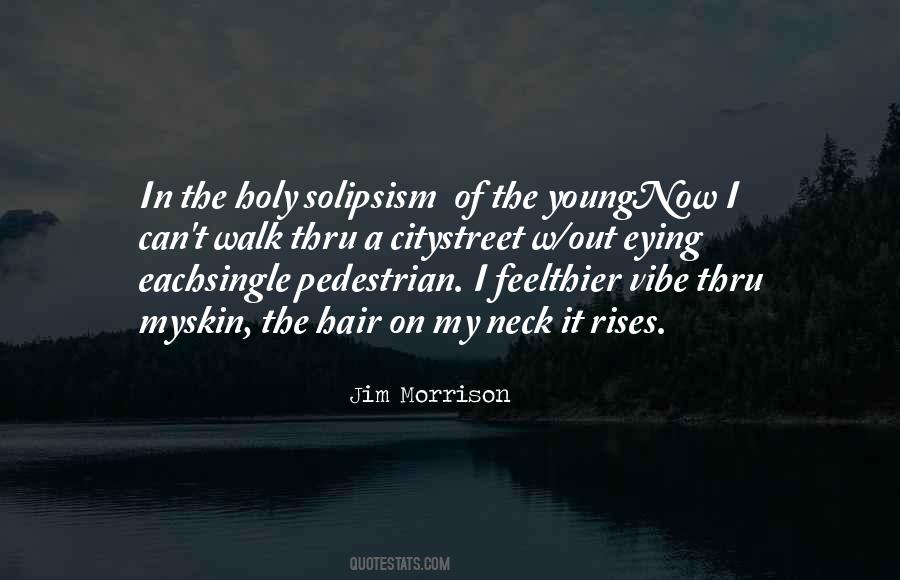 Young Skin Quotes #1449797