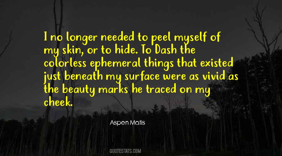 Young Skin Quotes #1834716