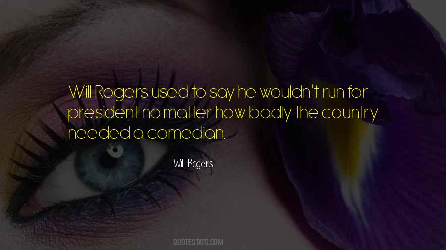 Mrs Rogers Quotes #1099958