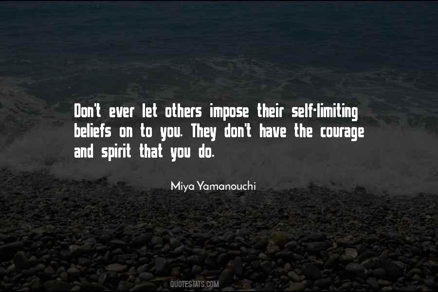 Courage Self Confidence Quotes #477425