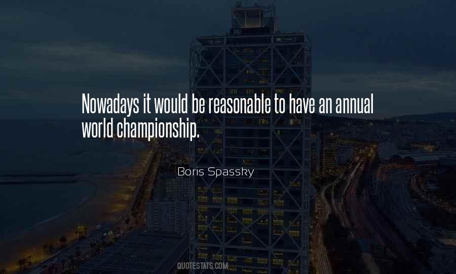 Be Reasonable Quotes #1790179
