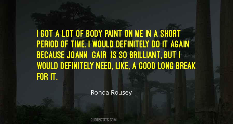 Long Break Quotes #622021