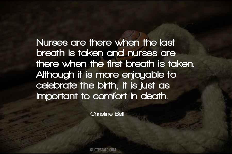 Nurses Are Quotes #1296426
