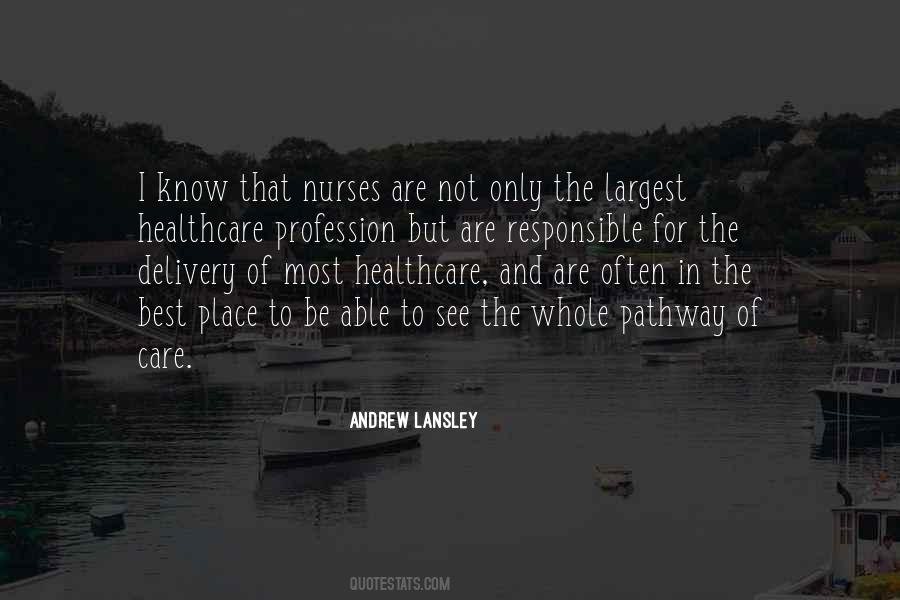 Nurses Are Quotes #1325662