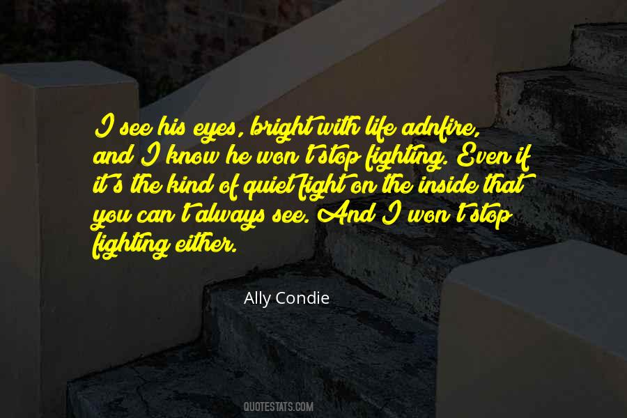 See Inside You Quotes #1141778