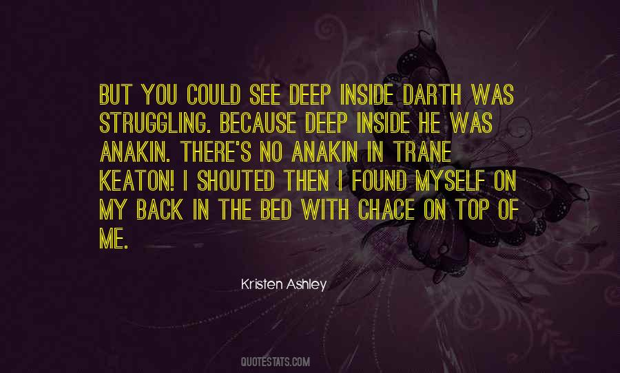 See Inside You Quotes #1575120