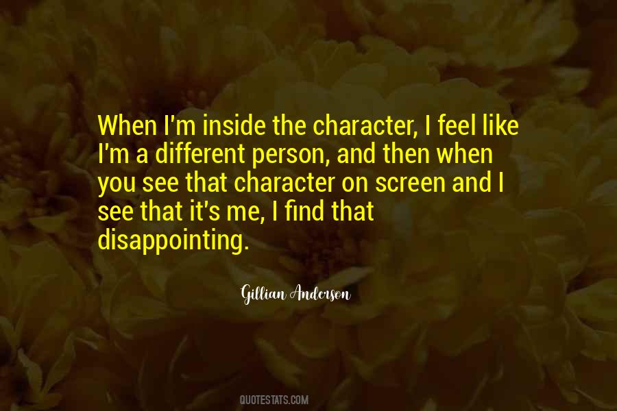 See Inside You Quotes #1616694