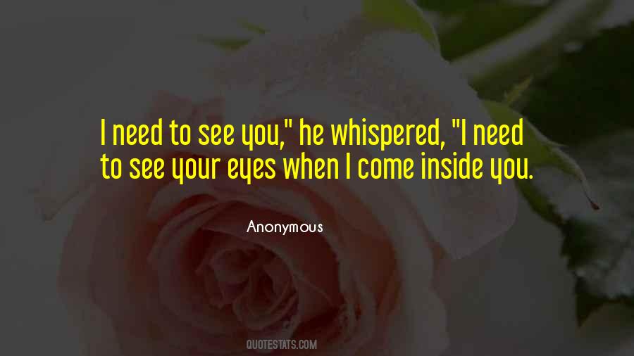 See Inside You Quotes #289560