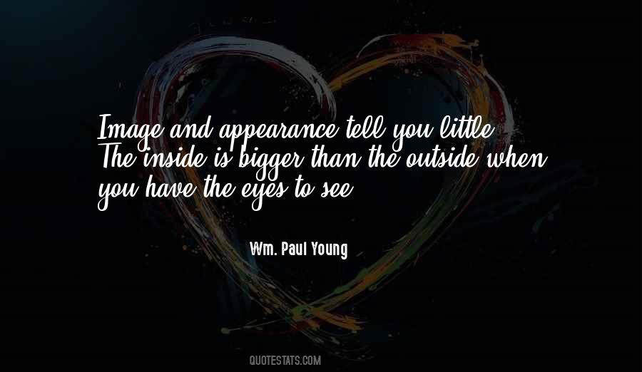 See Inside You Quotes #316955