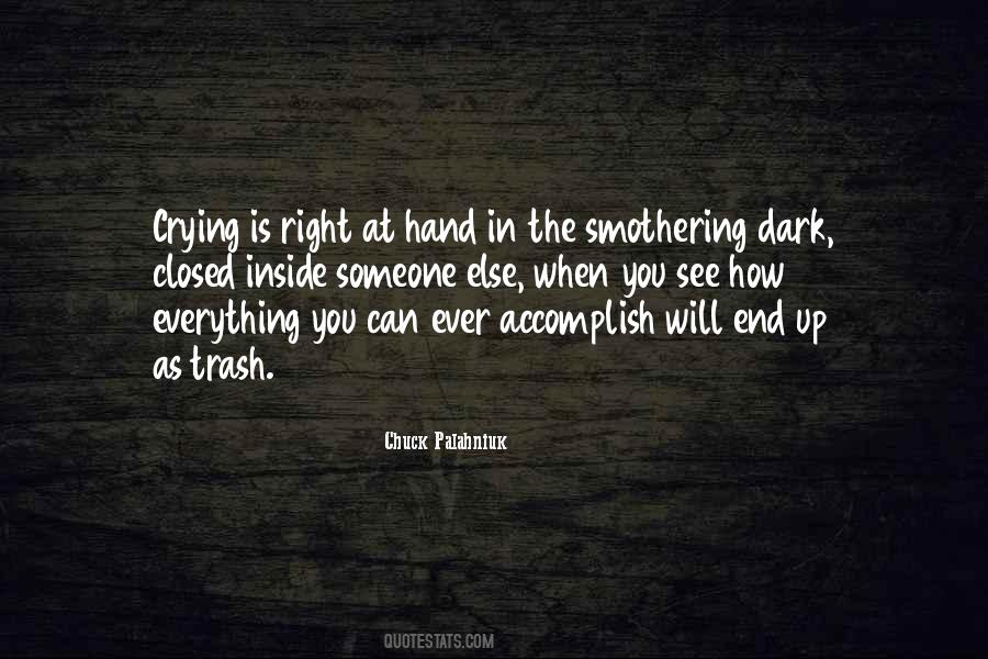 See Inside You Quotes #445051