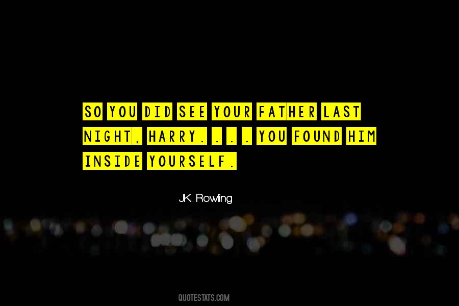 See Inside You Quotes #597190