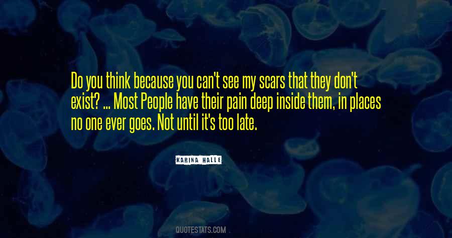 See Inside You Quotes #628064