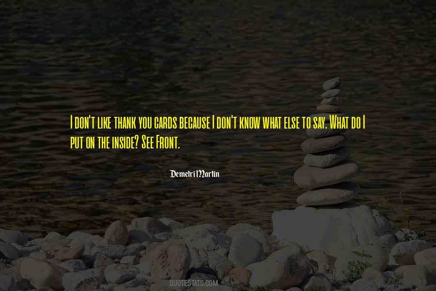 See Inside You Quotes #904938
