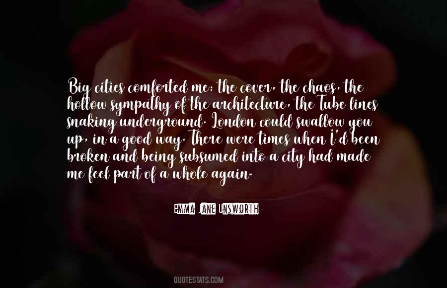 Quotes About The London Underground #1758478